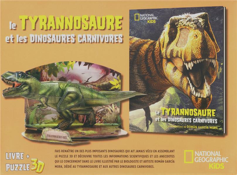 LE TYRANNOSAURE ET LES DINOSAURES CARNIVORES - LIVRE + PUZZLE 3D