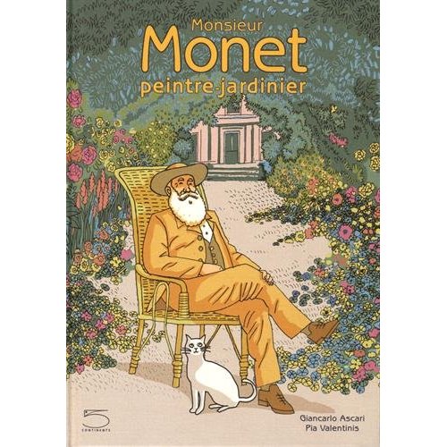 MONSIEUR MONET, PEINTRE-JARDINIER