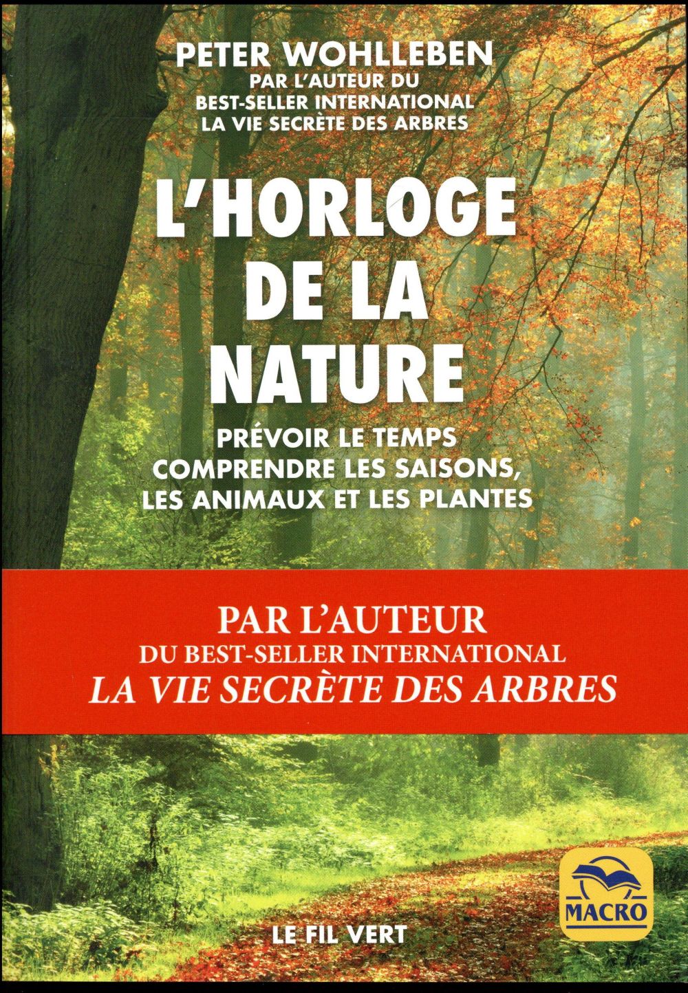 L HORLOGE DE LA NATURE - PREVOIR LE TEMPS  COMPRENDRE LES SAISONS  COMPRENDRE LES ANIMAUX ET LES PLA