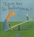 TOUS SUR LA BALANCOIRE !