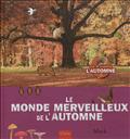 LE MONDE MERVEILLEU DE L'AUTOM