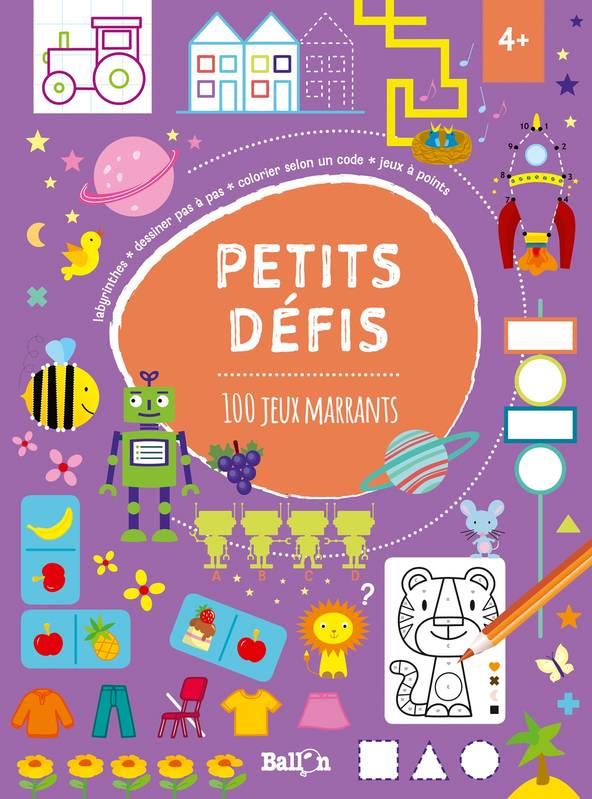 PETITS DEFIS: 100 JEUX MARRANTS