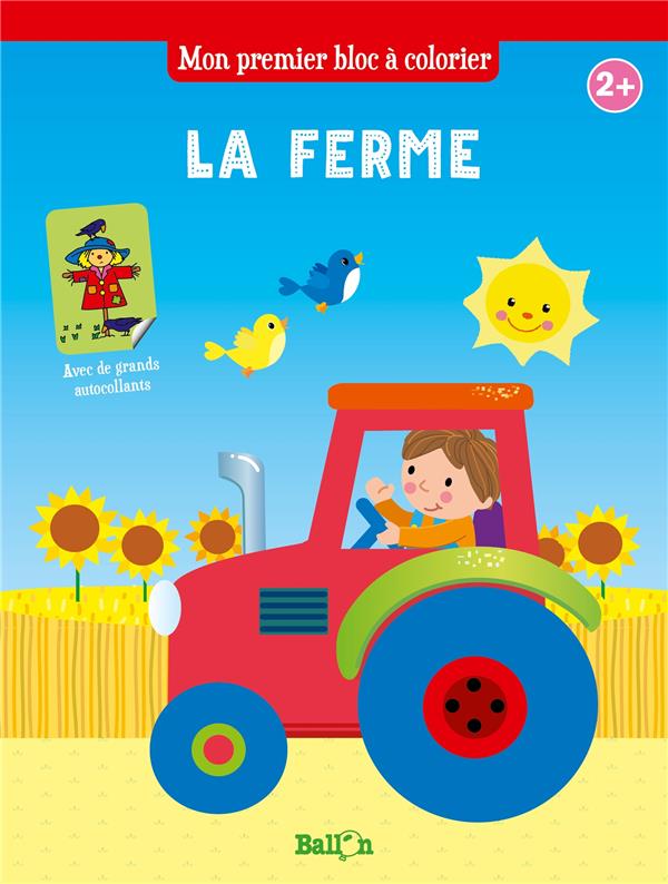 MON PREMIER BLOC A COLORIER : LA FERME