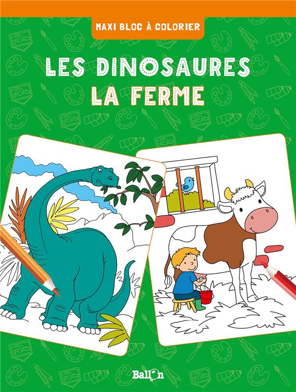 LES DINOSAURES / LA FERME