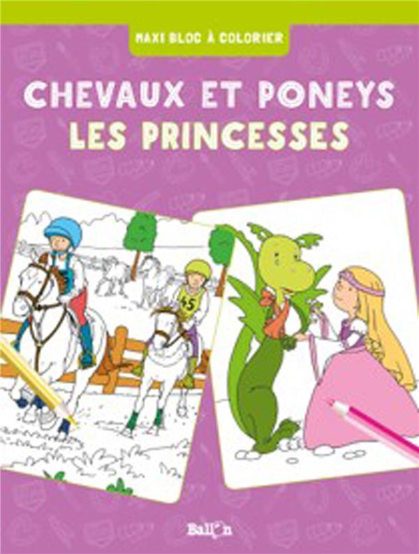 CHEVAUX ET PONEYS / PRINCESSES