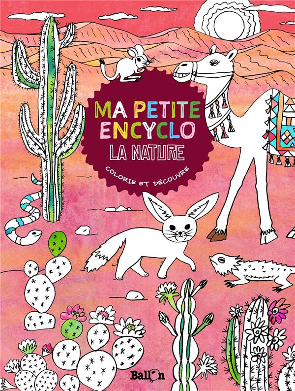 MA PETITE ENCYCLO - LA NATURE
