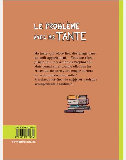 LE PROBLEME AVEC MA TANTE