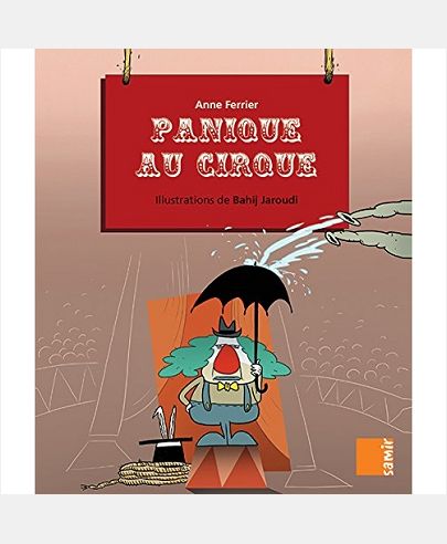 PANIQUE AU CIRQUE