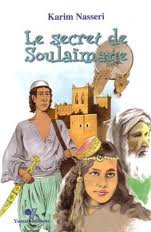 SECRET DE SOULAIMANE, (LE)