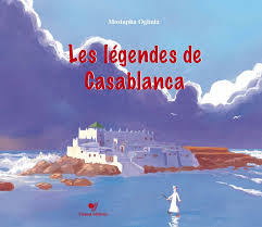 LEGENDES DE CASABLANCA (LES)