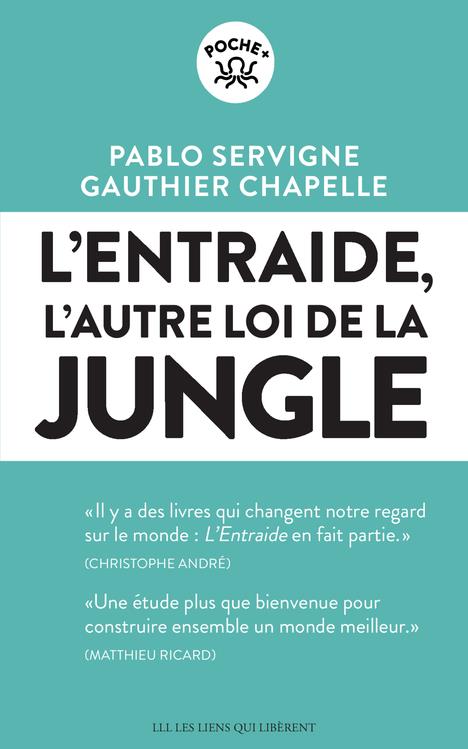 L'ENTRAIDE - L'AUTRE LOI DE LA JUNGLE
