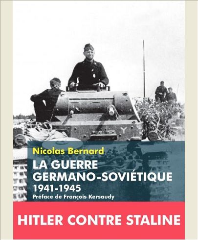 LA GUERRE GERMANO-SOVIETIQUE 1941-1945