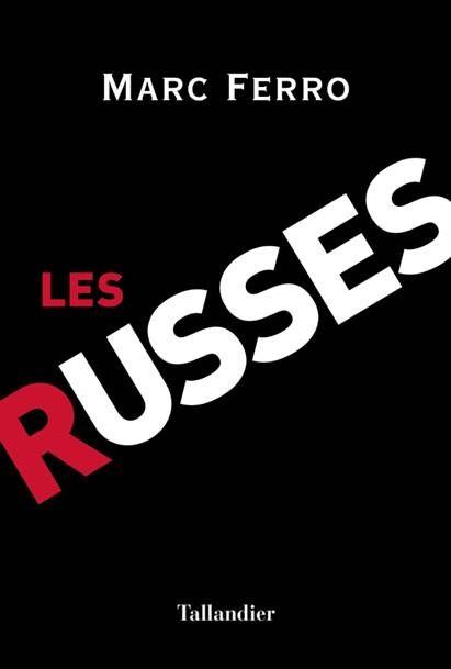 LES RUSSES