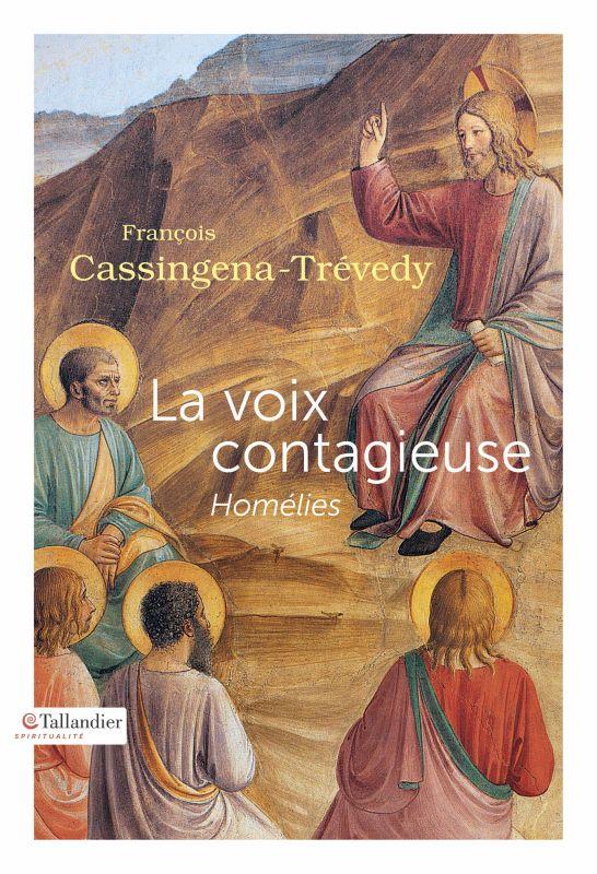 LA VOIX CONTAGIEUSE