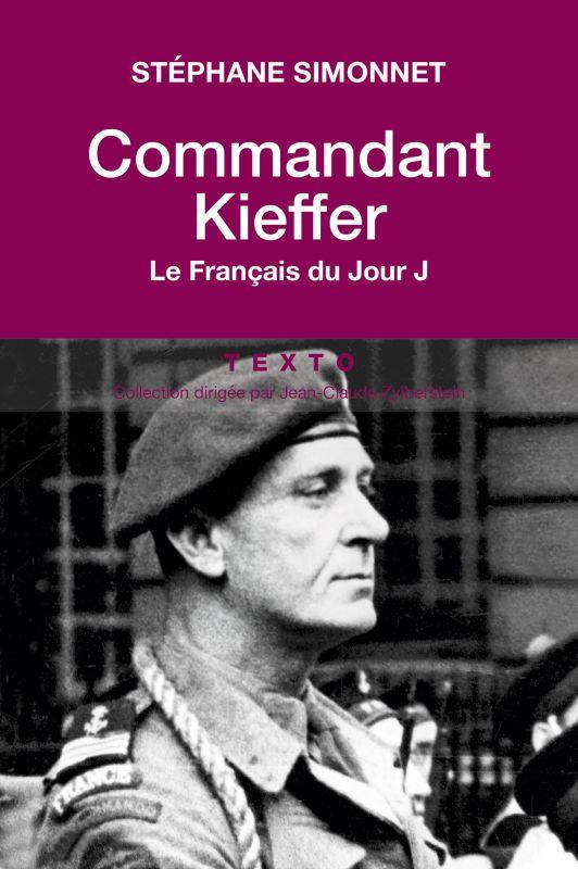 COMMANDANT KIEFFER LE FRANCAIS DU JOUR J