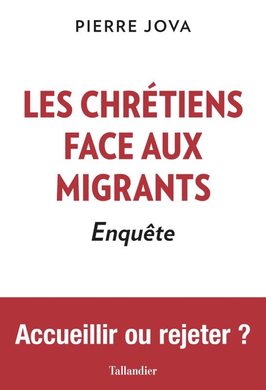 LES CHRETIENS FACE AUX MIGRANTS