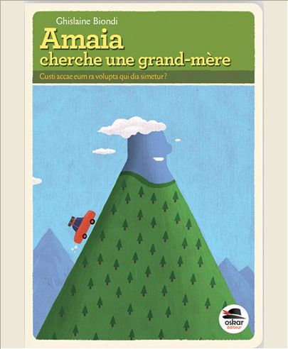AMAIA CHERCHE UNE GRAND-MERE