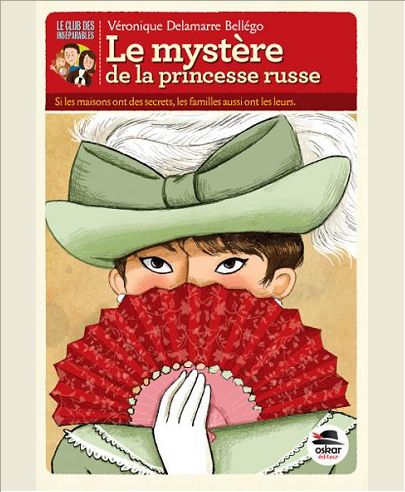 LE MYSTERE DE LA PRINCESSE RUSSE (NE)