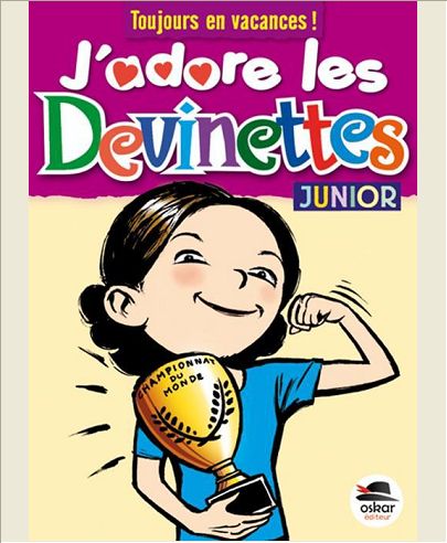 J'ADORE LES DEVINETTES