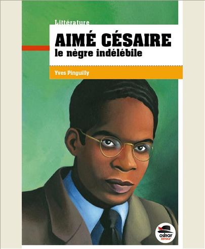AIME CESAIRE - LE NEGRE INDELEBILE