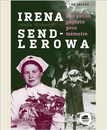 IRENA SENDLEROWA - DES PETITS PAPIERS...