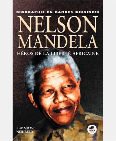 NELSON MANDELA EN BD - NOUVELLE EDITION