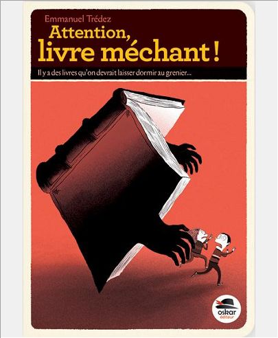 ATTENTION, LIVRE MECHANT !