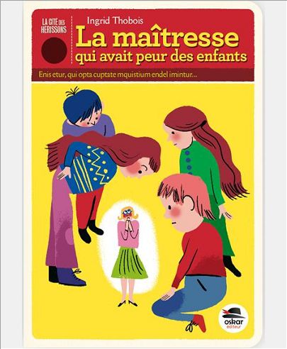 MAITRESSE QUI AVAIT PEUR DES ENFANTS (LA)