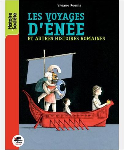 VOYAGES D'ENEE ET AUTRES HISTOIRES ROMAINES (LES)