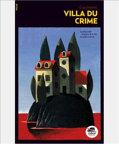 VILLA DU CRIME