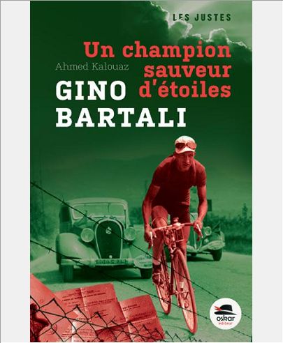 GINO BARTALI, UN CHAMPION SAUVEUR D'ETOILES