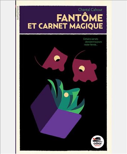 FANTOME ET CARNET MAGIQUE