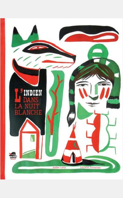 INDIEN DANS LA NUIT BLANCHE (L')