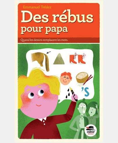 DES REBUS POUR PAPA