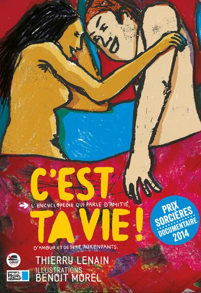 C'EST TA VIE