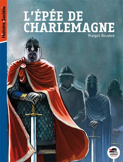 EPEE DE CHARLEMAGNE (L')