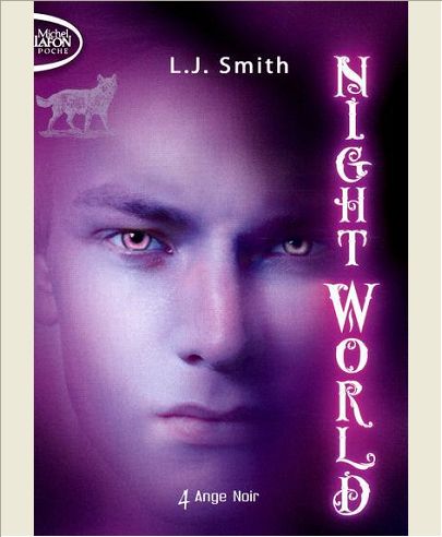 NIGHT WORLD - TOME 4 ANGE NOIR