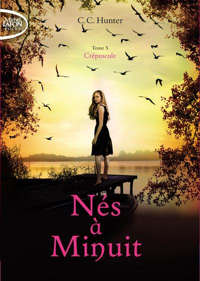 NES A MINUIT - TOME 5 CREPUSCULE