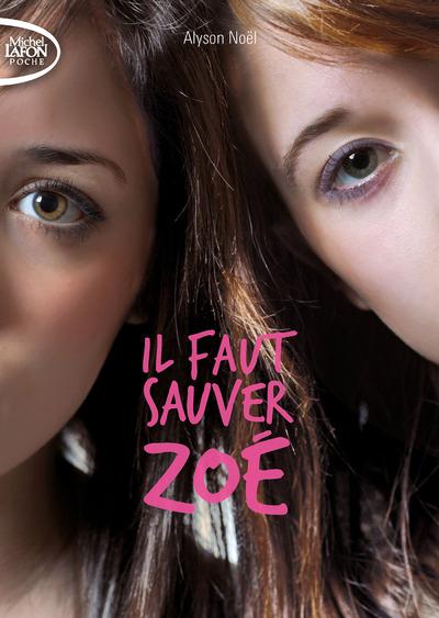 IL FAUT SAUVER ZOE