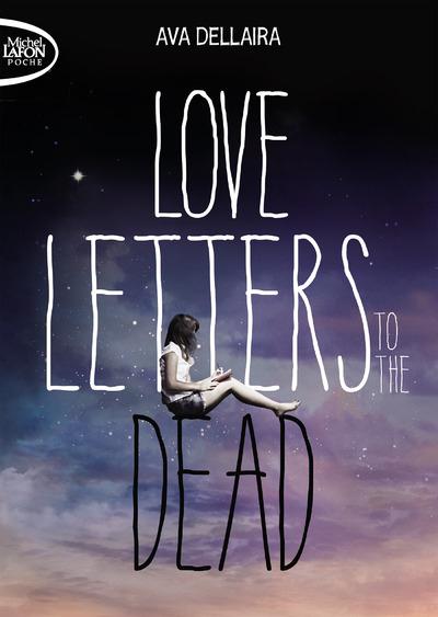 LOVE LETTERS TO THE DEAD