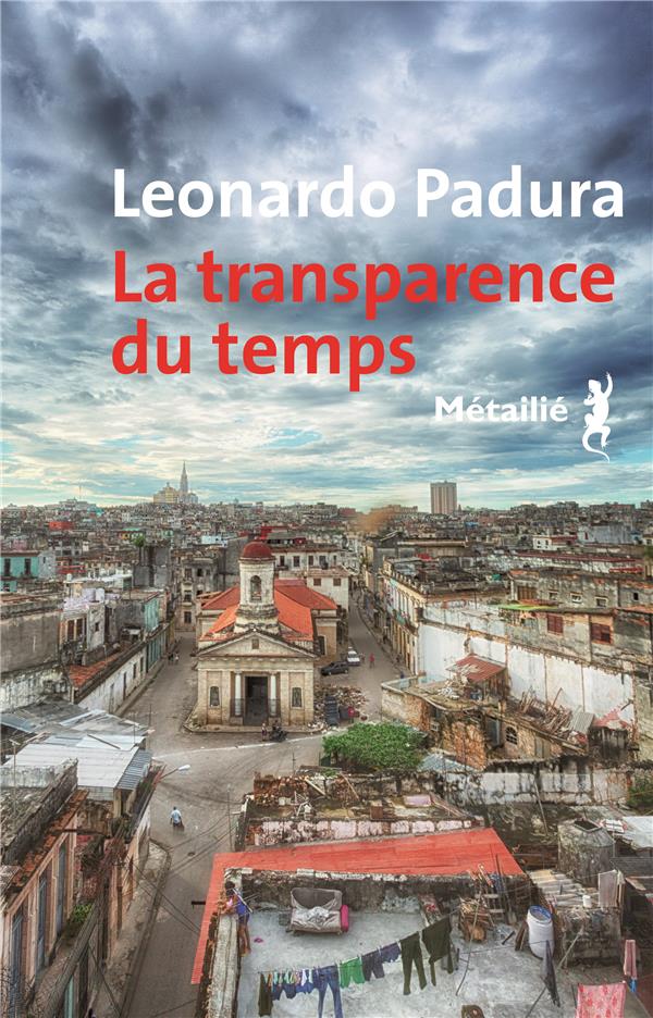 LA TRANSPARENCE DU TEMPS