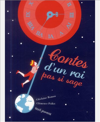 CONTES D'UN ROI PAS SI SAGE