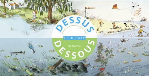 DESSUS DESSOUS. LA NATURE