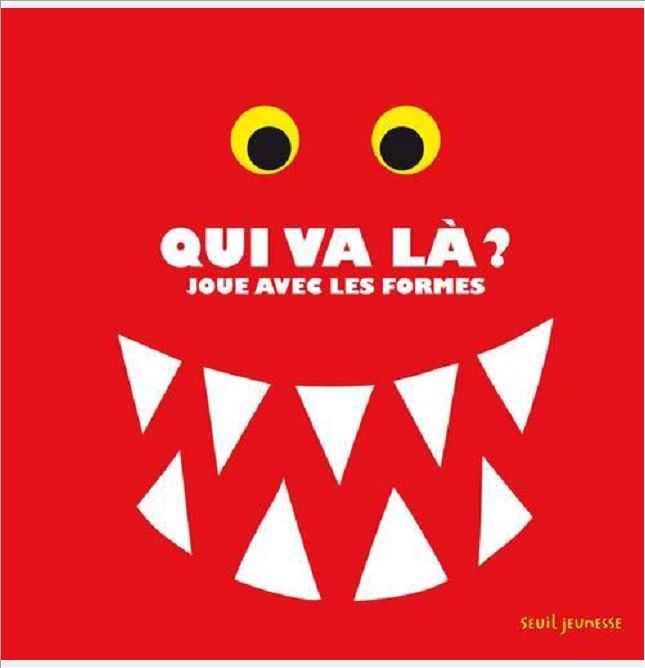 QUI VA LA ?. JOUE AVEC LES FORMES