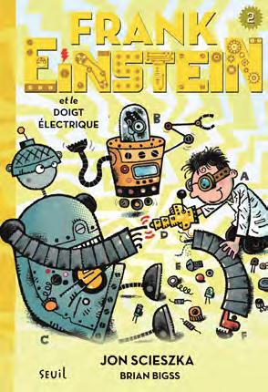 FRANK EINSTEIN ET LE DOIGT ELECTRIQUE, TOME 2. FRANK EINSTEIN, TOME 2