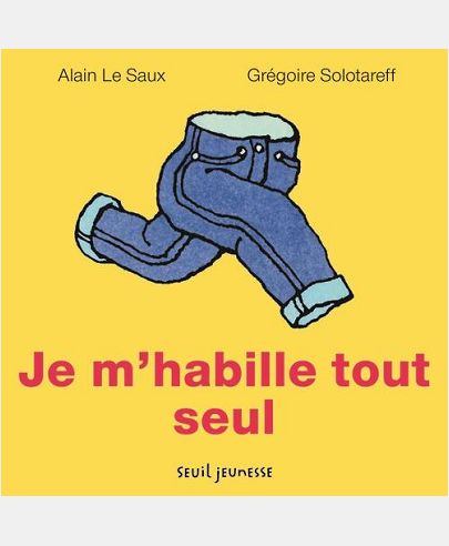 JE M HABILLE TOUT SEUL
