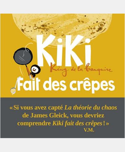 KIKI, KING DE LA BANQUISE - KIKI FAIT DES CREPES