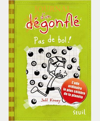 JOURNAL D'UN DEGONFLE - TOME 8 - PAS DE BOL !