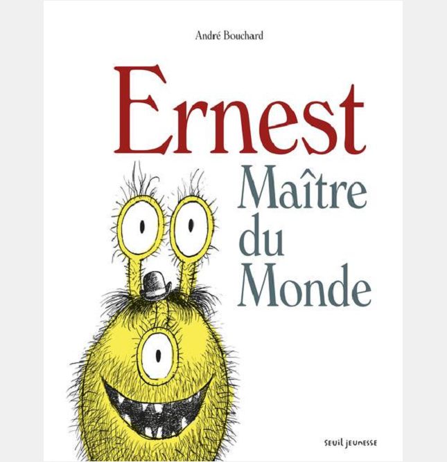ERNEST MAITRE DU MONDE