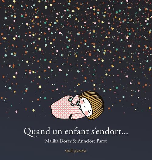 QUAND UN ENFANT S'ENDORT...